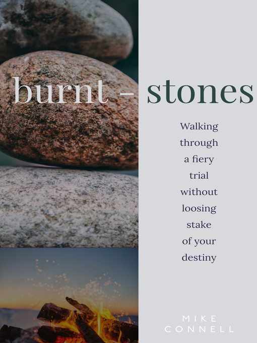 Title details for Burnt Stones by Mike Connell - Available